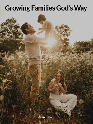 cover image of Growing Families God's Way